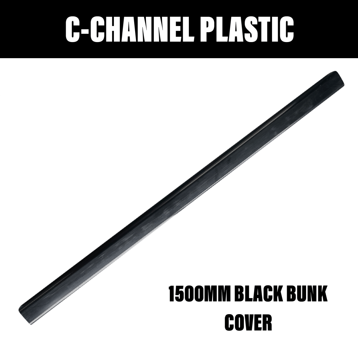 1.5M Black C - Channel Bunk Cover - R&M Trailer SparesMPQBCB1500