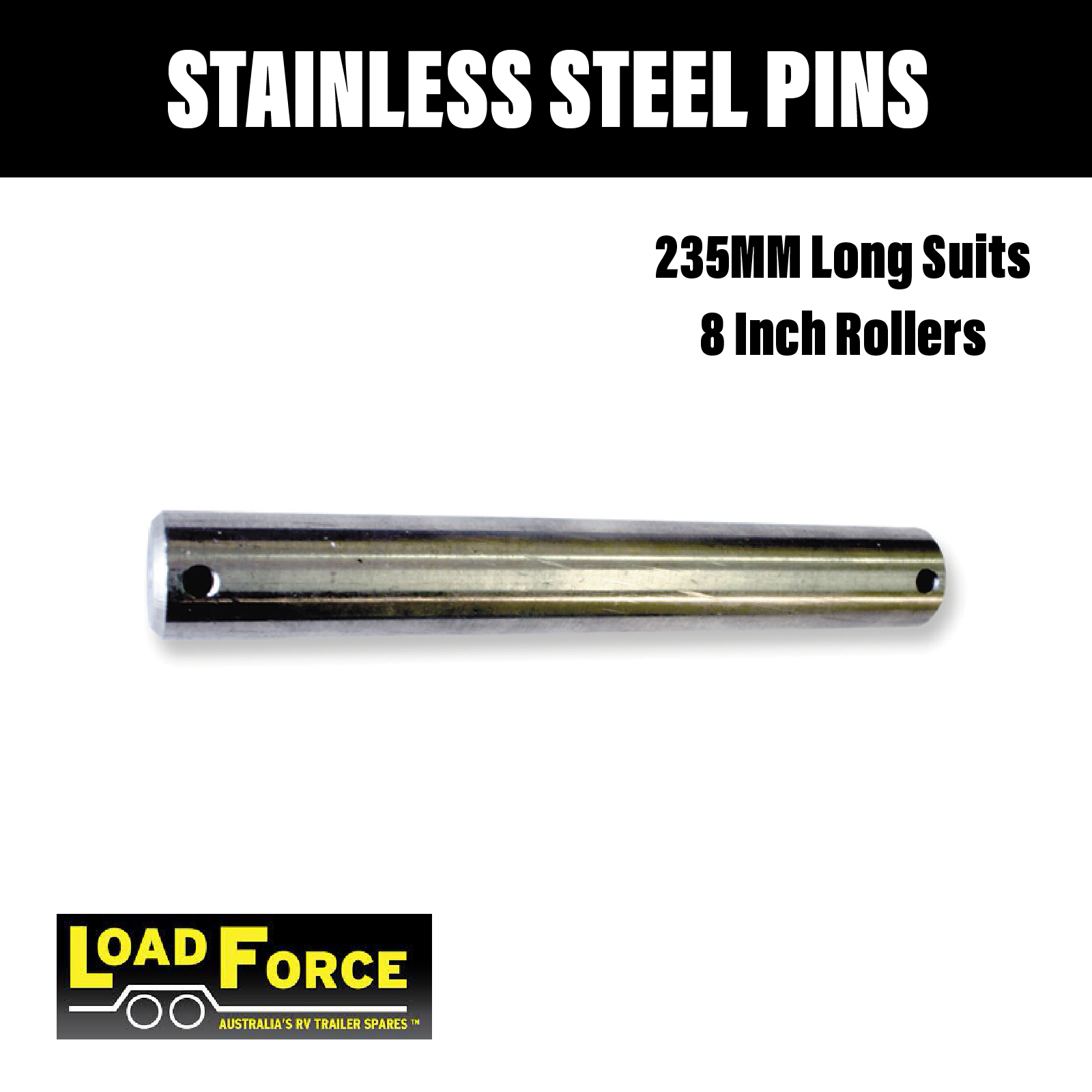 Loadforce 8 Inch Stainless Steel Roller Pin