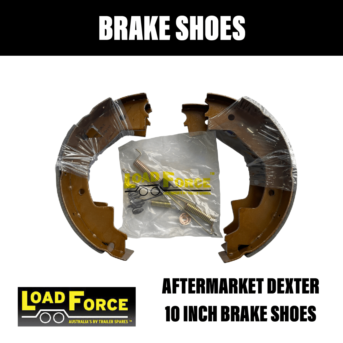 Loadforce 10 Inch Dexter Brake Shoes - R&M Trailer SparesEBP10BS - DEXTER