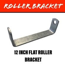 Load image into Gallery viewer, 12 INCH FLAT Centre Roller Bracket - R&amp;M Trailer Spares92008