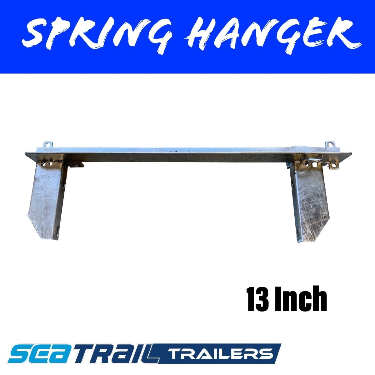 13 INCH Spring Hangers - R&M Trailer Spares13SH