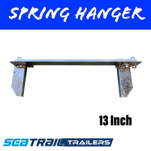 13 INCH Spring Hangers - R&M Trailer Spares13SH