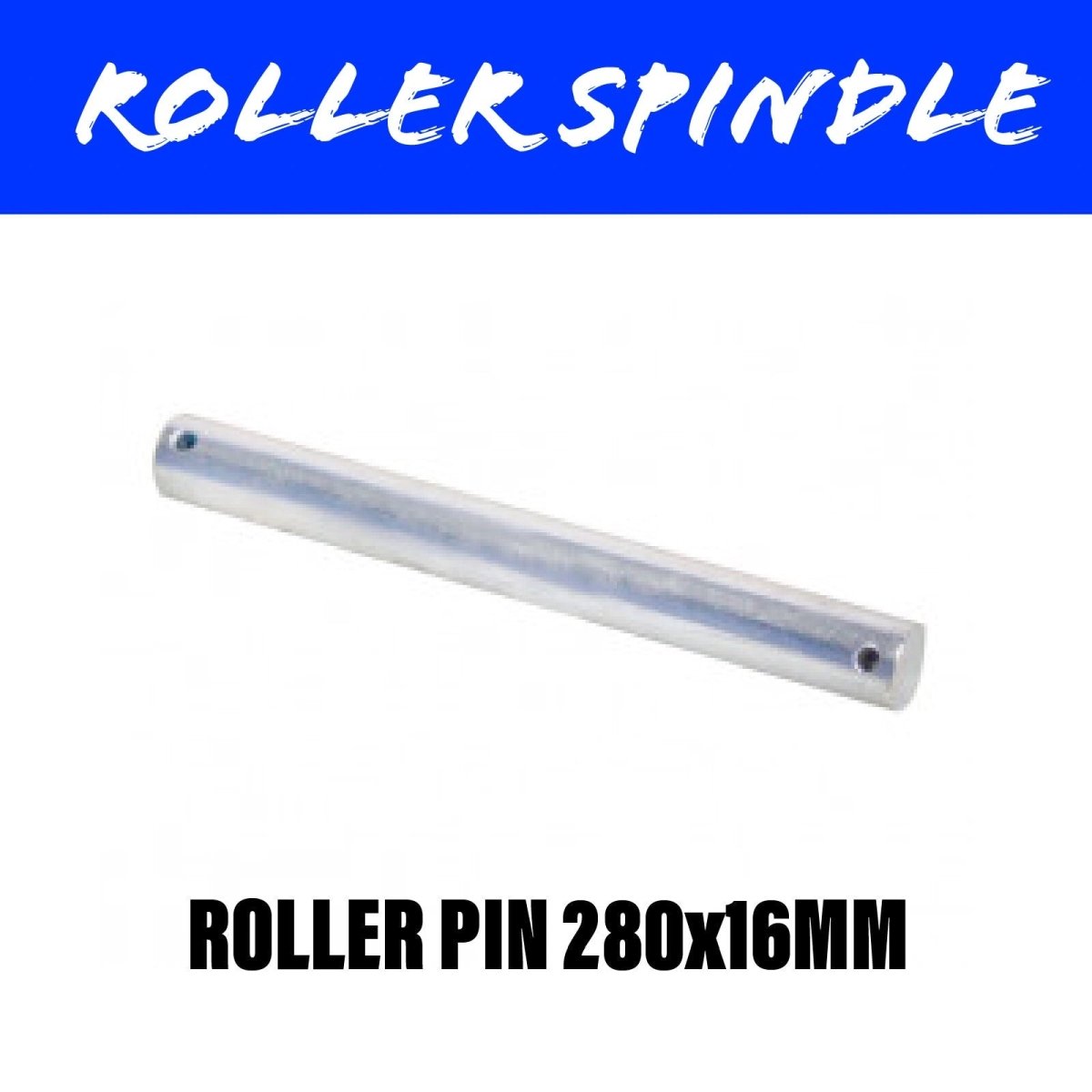 280MM Roller Pin - R&M Trailer Spares91606