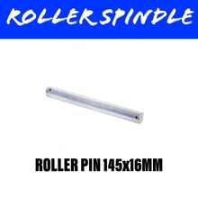 Load image into Gallery viewer, 4 1/2 INCH Roller Pin - R&amp;M Trailer Spares91603