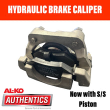 Load image into Gallery viewer, AL-KO STAINLESS STEEL Hydraulic Brake Calipers NEW S/S PISTON