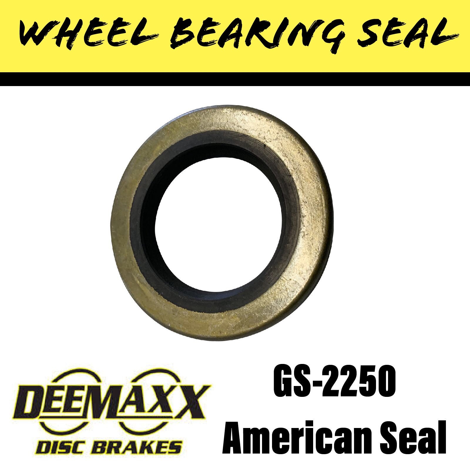 DEEMAXX GS-2250DL Wheel Bearing Seal