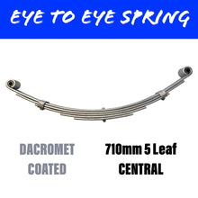 Load image into Gallery viewer, 710MM 5 LEAF Eye to Eye SPRING 1300KG RATED - R&amp;M Trailer Spares92335G