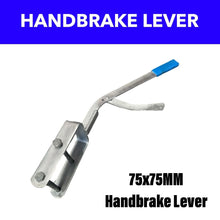 Load image into Gallery viewer, 75x75mm Handbrake Lever - R&amp;M Trailer Spares92472