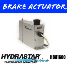 Load image into Gallery viewer, HYDRASTAR HBA16 Brake Actuator