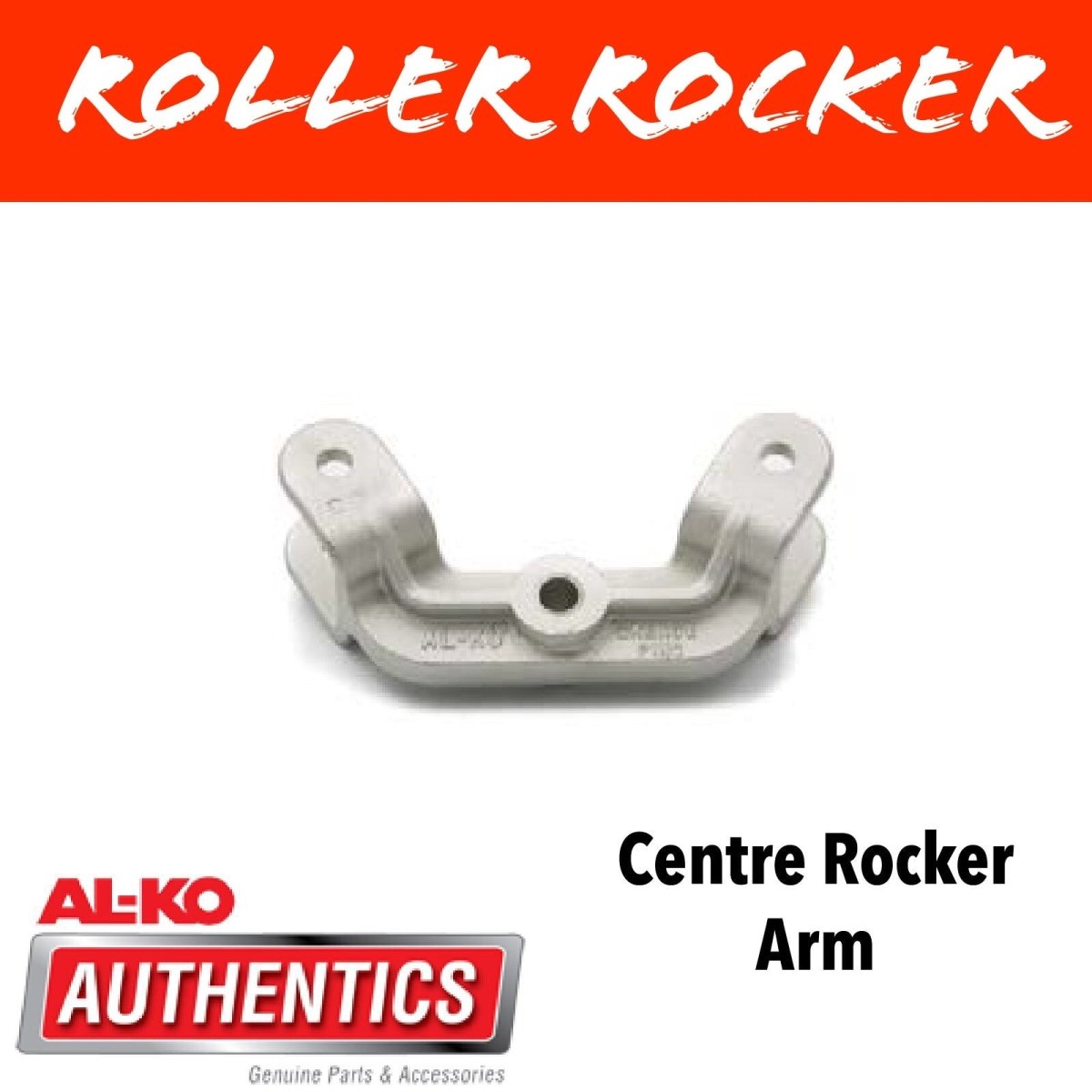 AL - KO ROLLER ROCKER CENTRE ROCKER ARM Dacromet - R&M Trailer Spares576303D