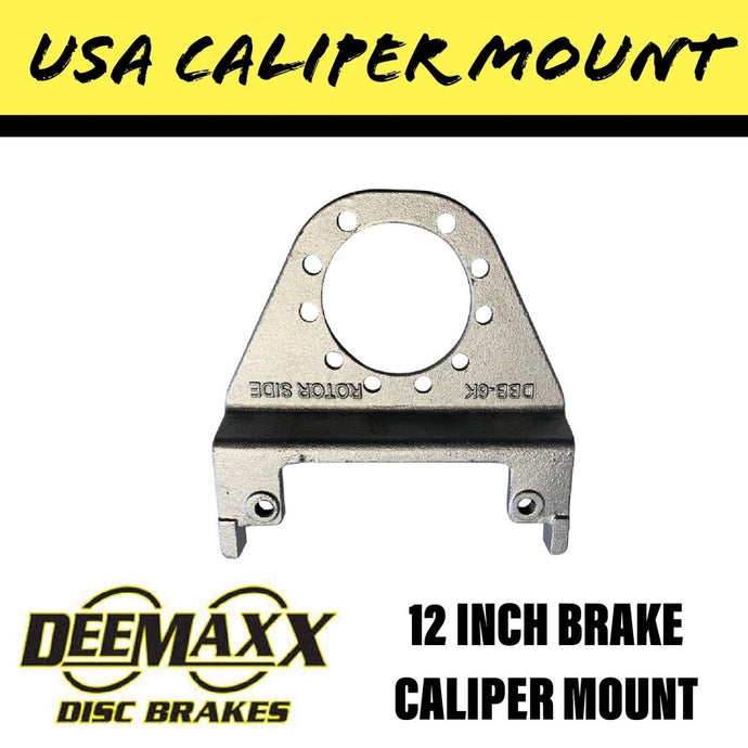 DEEMAXX 12 INCH Brake Caliper Bolt On Mount - R&M Trailer SparesDBB - 6K - MAXX