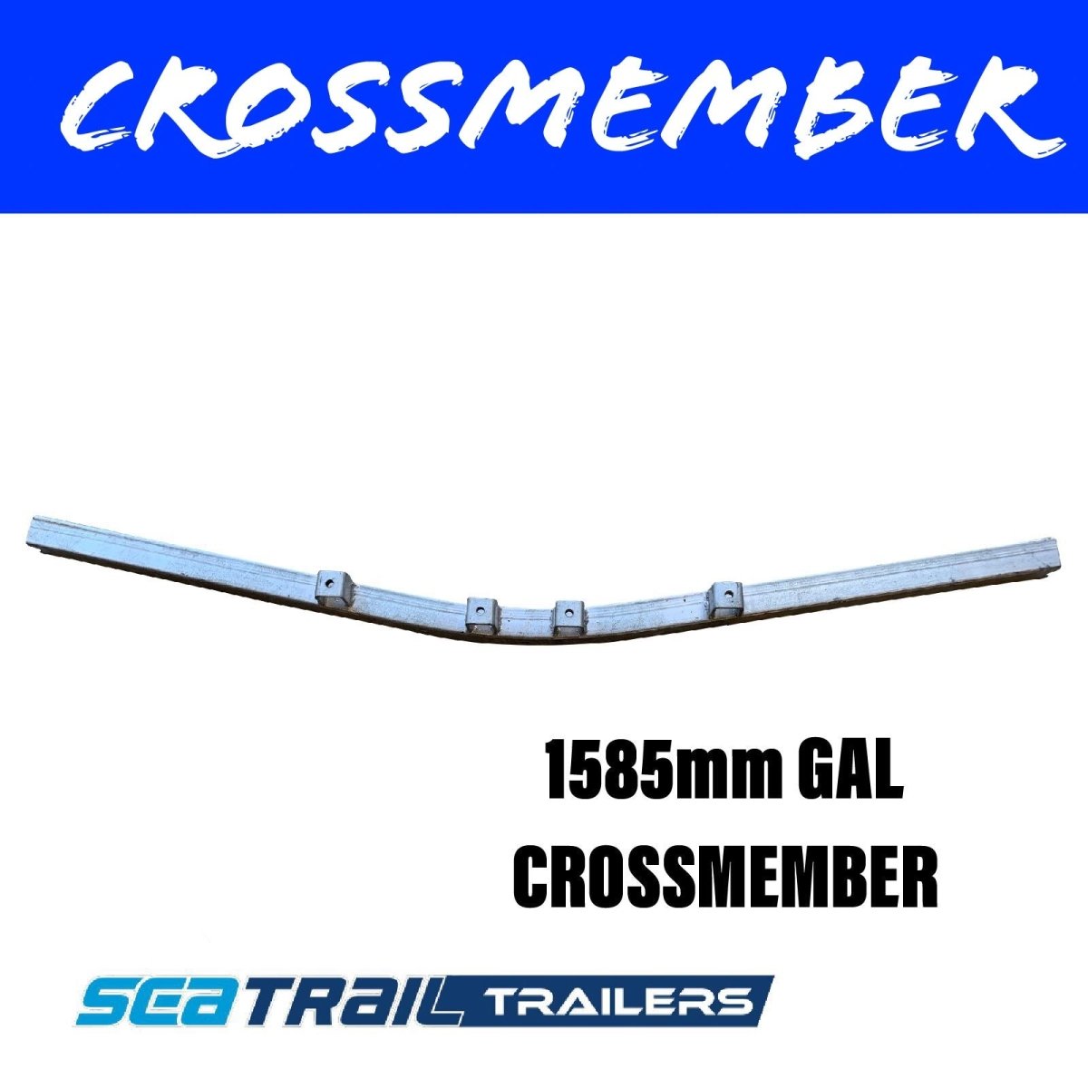 HOT DIPPED GALVANISED Crossmember 1585MM LONG - R&M Trailer SparesSCM6.2