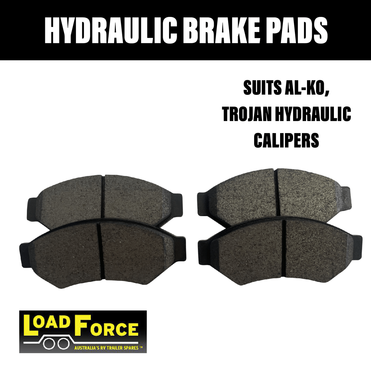LOADFORCE HYDRAULIC BRAKE PADS Suit AL - KO, Trojan - R&M Trailer SparesDPTA300